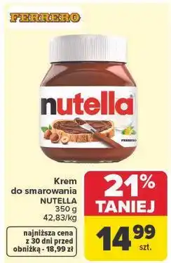 Carrefour Krem czekoladowo-orzechowy Nutella oferta