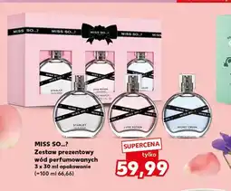 Kaufland Zestaw prezentowy wód perfumowanych MISS SO...? 3 x 30 ml opakowanie oferta