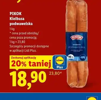 Lidl Kiełbasa podwawelska PIKOK oferta