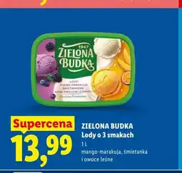 Lidl Lody o 3 smakach mango-marakuja, śmietanka i owoce leśne ZIELONA BUDKA oferta