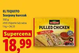 Lidl EL TEQUITO Szarpany kurczak chili chipotle lub salsa oferta