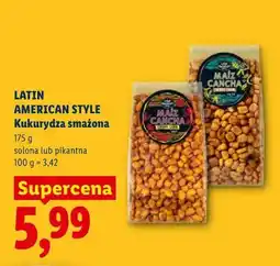 Lidl LATIN AMERICAN STYLE Kukurydza smażona oferta