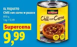 Lidl EL TEQUITO Chili con carne w puszce oferta
