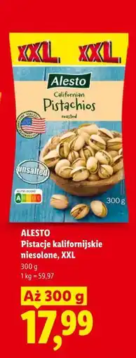 Lidl Alesto Pistacje kalifornijskie niesolone, XXL oferta