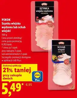 Lidl PIKOK Szynka wiejska wędzona lub schab wiejski oferta