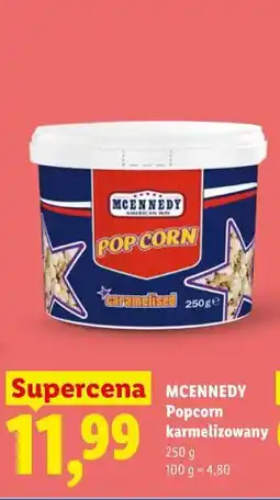 Lidl MCENNEDY Popcorn karmelizowany oferta