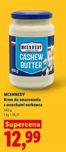 Lidl MCENNEDY Krem do smarowania z orzechami nerkowca oferta