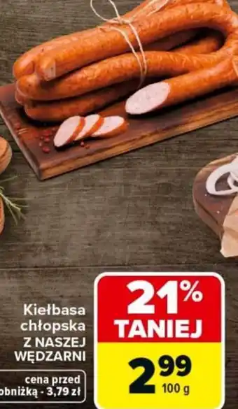 Carrefour Kiełbasa chłopska Z naszej wędzarni oferta