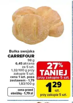 Carrefour Carrefour Bułka swojska oferta