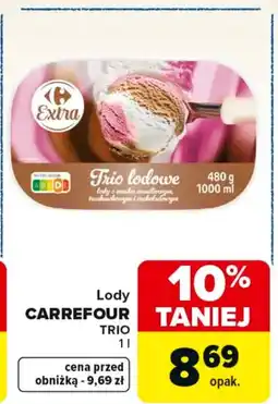 Carrefour Carrefour extra Lody Trio lodowe oferta