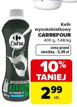 Carrefour Carrefour extra Kefir wysokobiałkowy oferta