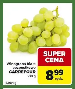 Carrefour Express Winogrona białe bezpestkowe carrefour oferta