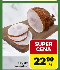 Carrefour Express Szynka biesiadna oferta