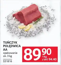 Selgros Tuńczyk polędwica aa oferta