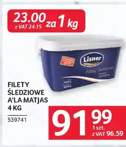 Selgros Lisner Filety Śledziowe Ala Matjas oferta