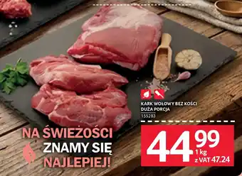 Selgros Kark wołowy bez kości duża porcja oferta
