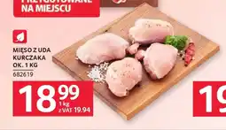 Selgros Mięso z uda kurczaka oferta