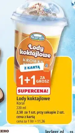E.Leclerc Lody koktajlowe Koral oferta