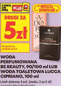 Biedronka WODA PERFUMOWANA BE BEAUTY, 90/100 ml LUB WODA TOALETOWA LUCCA CIPRIANO oferta