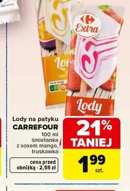 Carrefour Lody na patyku CARREFOUR oferta
