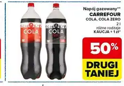Carrefour Napój gazowany CARREFOUR COLA, COLA ZERO oferta