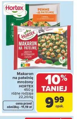 Carrefour Makaron na patelnię mrożony HORTEX 450 g różne rodzaje oferta