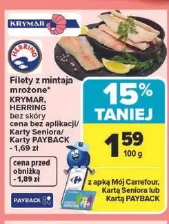 Carrefour Filety z mintaja mrożone KRYMAR, HERRING bez skóry oferta