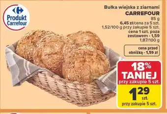 Carrefour Bułka wiejska z ziarnami CARREFOUR oferta