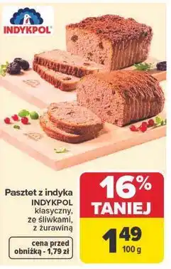 Carrefour Pasztet z indyka INDYKPOL klasyczny, ze śliwkami, z żurawiną oferta