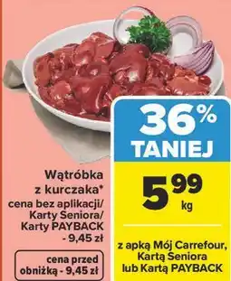 Carrefour Wątróbka z kurczaka oferta