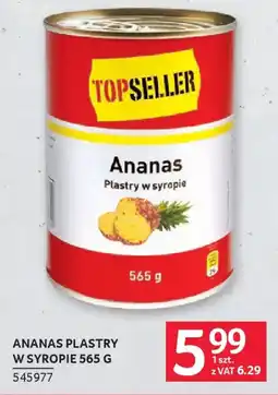 Selgros Topseller Ananas plastry w syropie oferta