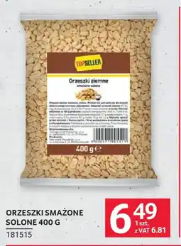 Selgros Topseller Orzeszki smażone solone oferta