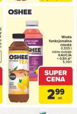 Carrefour Woda funkcjonalna OSHEE oferta