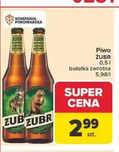 Carrefour Piwo ŻUBR oferta