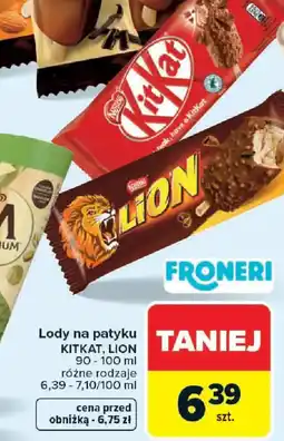 Carrefour Kitkat, lion Lody na patyku oferta