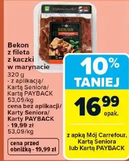 Carrefour Bekon Bekon z fileta z kaczki w marynacie oferta