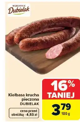 Carrefour Dubielak Kiełbasa krucha pieczona oferta