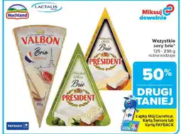 Carrefour Valbon, Président Sery brie oferta