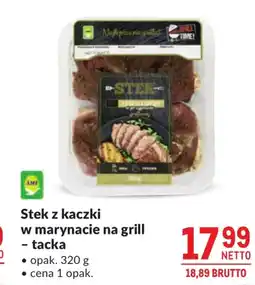Makro Ami Stek z kaczki w marynacie na grill - tacka oferta