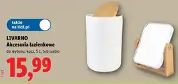Lidl LIVARNO Akcesoria łazienkowe do wyboru: kosz, 5 L, lub lustro oferta