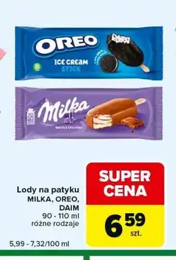 Carrefour Express Lody na patyku MILKA, OREO, DAIM 90 - 110 ml różne rodzaje oferta