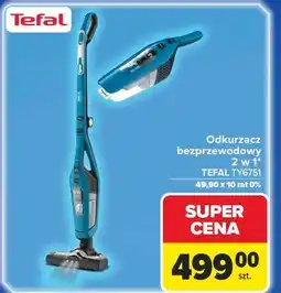 Carrefour Odkurzacz pionowy ty6751 Tefal oferta