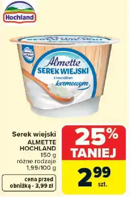 Carrefour Hochland Almette Serek wiejski oferta
