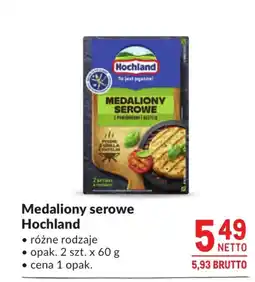Makro Hochland Medaliony serowe oferta