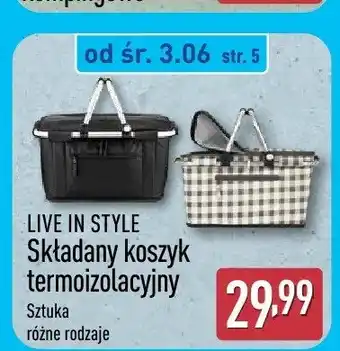 ALDI Składany koszyk termoizolacyjny LIVE IN STYLE oferta