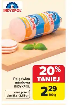 Carrefour Market Polędwica Indykpol oferta