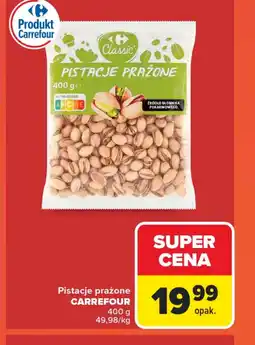 Carrefour Market Pistacje prażone Carrefour oferta