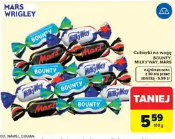 Carrefour Mars Wrigley Cukierki na wagę Bounty, Milky Way, Mars oferta