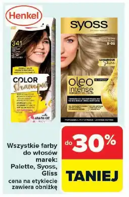 Carrefour Farby do włosów Palette, Syoss, Gliss oferta