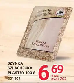 Selgros Receptury pełna smaku Szynka Szlachecka oferta